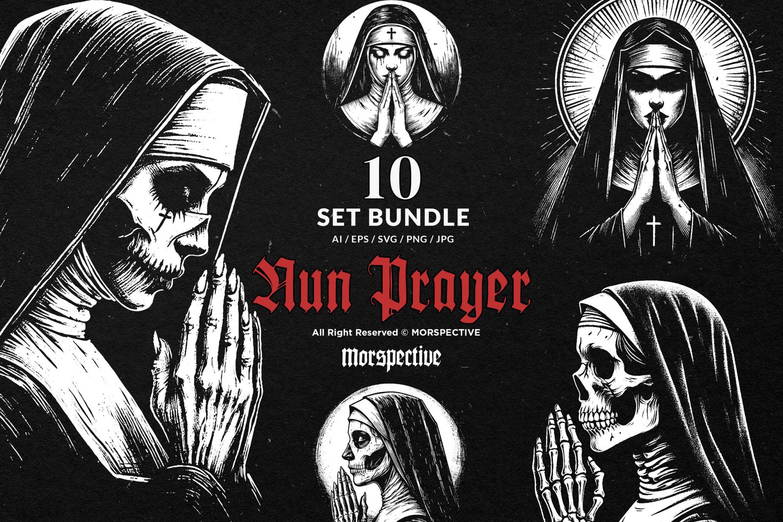 10 Bundle Dark Art Nun Prayer 1 10 Bundle Dark Art Nun Prayer