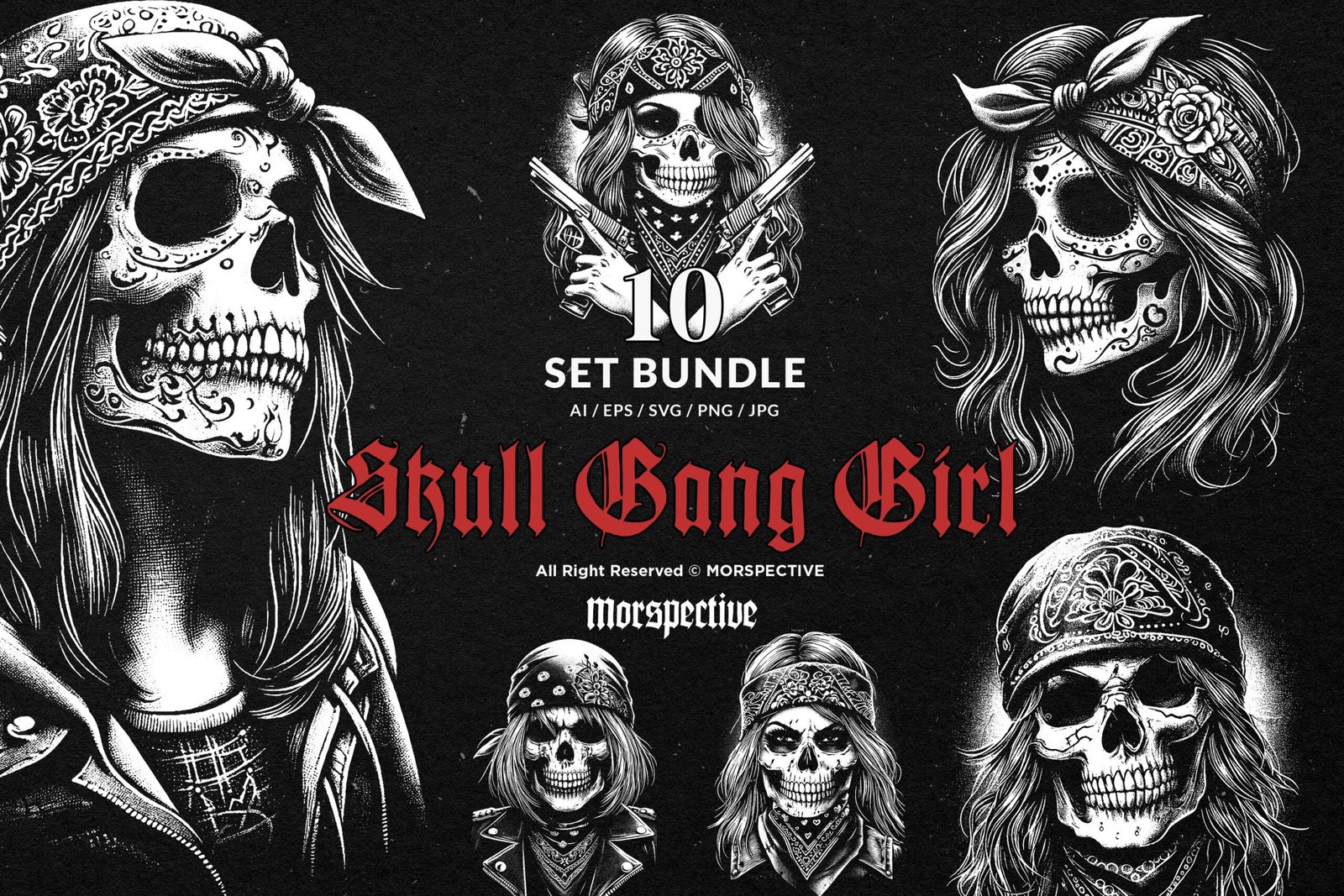 10 Bundle Dark Art Skull Gangster Girl 1 10 Bundle Dark Art Skull Gangster Girl